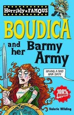 Boudica and her Barmy Army
