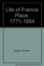 Life of Francis Place