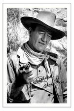 JOHN WAYNE AUTOGRAPH SIGNED PHOTO POSTER PRINT