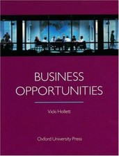 Business Opportunities: Student's Book By Vicki Hollett