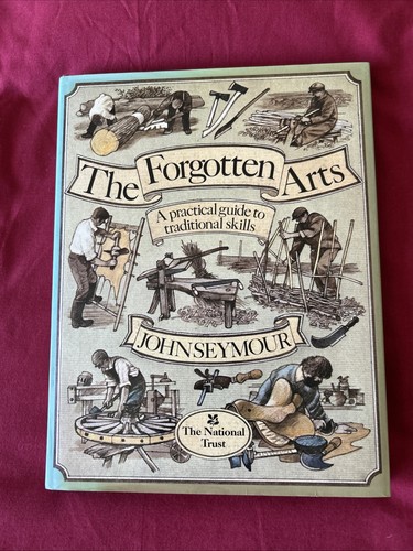 The forgotten arts john - forgotten,
