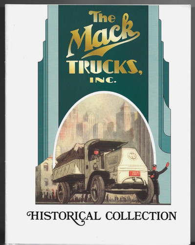 Mack trucks inc historical - trucks,