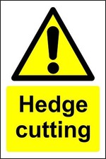 Hedge cutting safety sign 