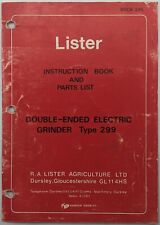 Original Lister Double Ended Electric Grinder Type 299 Instructions & Parts List
