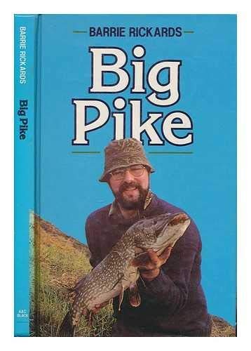 Big pike rickards barrie - pike, by