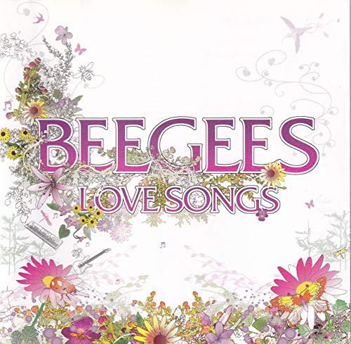 Bee gees love songs - gees,