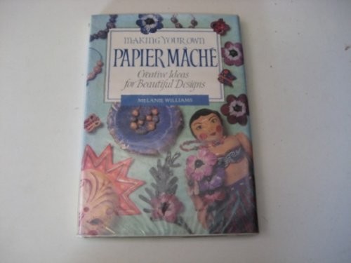 Making your own - own, papier