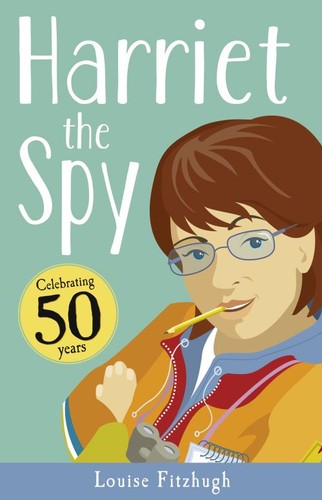 Harriet the spy by louise - -,