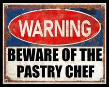 BEWARE OF THE PASTRY CHEF CAFE