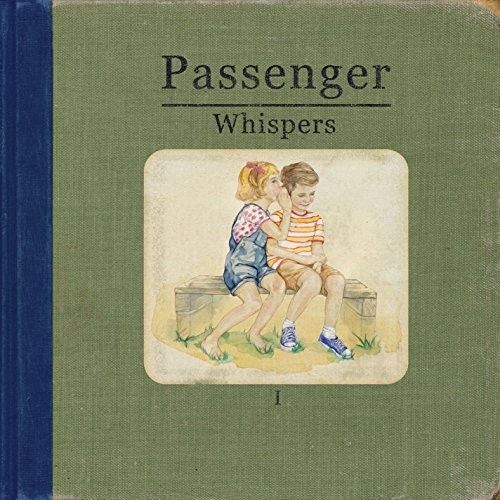 Passenger whispers - passenger,