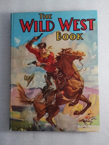 The wild west book annual - wild,