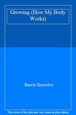 How My Body Works-Knowles 