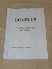 Bonelle tool & cutter grinder detailed drawings