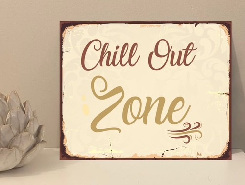Chill out zone relax - out,