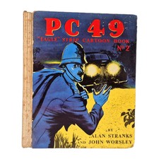PC 49 "Eagle" Strip Cartoon Book No.2 By Alan Stranks/ John Worsley HC