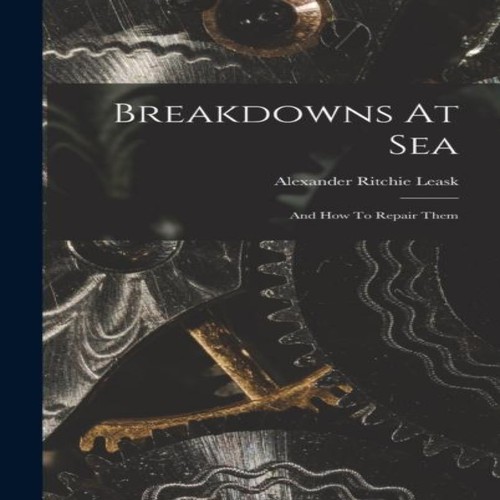 Breakdowns sea and - sea, to