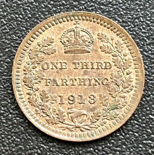 1913 one third a farthing - of,