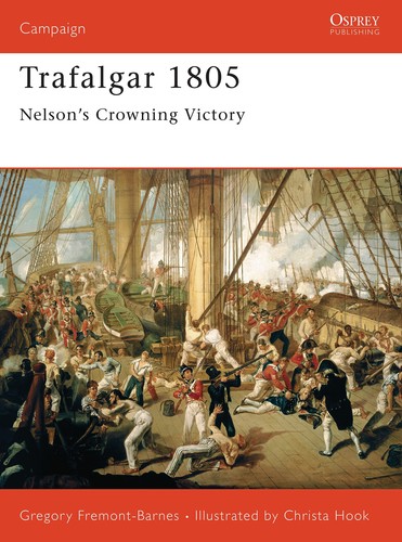Trafalgar 1805 nelson - trafalgar,
