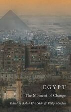 Egypt : The Moment of Change... By Edited by Rabab El Mahdi and Philip Marfleet,
