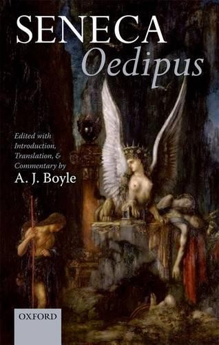 Seneca oedipus j boyle - by, j.