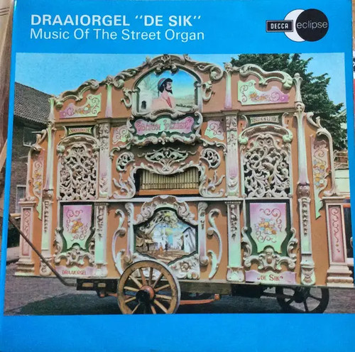 Draaiorgel sik music the - sik, of