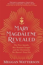 Mary Magdalene Revealed - 9781781809709