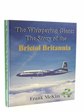 The Whispering Giant: The Story Of The..., McKim, Frank