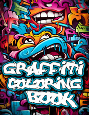 Graffiti Coloring Book: 50+