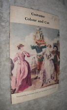 COSTUME COLOUR & CUT. NATIONAL FED OF WOMEN'S INSTITUTES. 1955. ILLUSTRATED BOOK