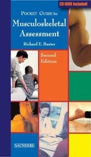 Pocket Guide to Musculoskeletal Assessment - Baxter, Richard E.