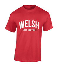 WELSH NOT BRITISH MENS T SHIRT WALES RUGBY FOOTBALL DESIGN FLAG FAN GIFT TOP