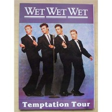 WET WET WET TEMPTATION TOUR