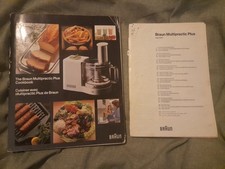 The Cookbook for the Braun Multipractic Plus and Multipractic + Instructions