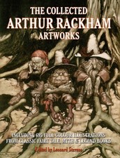 THE COLLECTED ARTHUR RACKHAM ARTWORKS - 695 Classic Book Colour Illustrations!