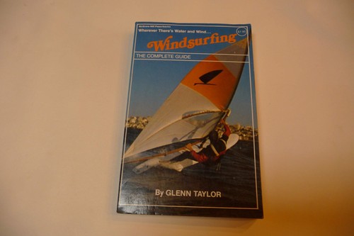 Windsurfing the complete - the,