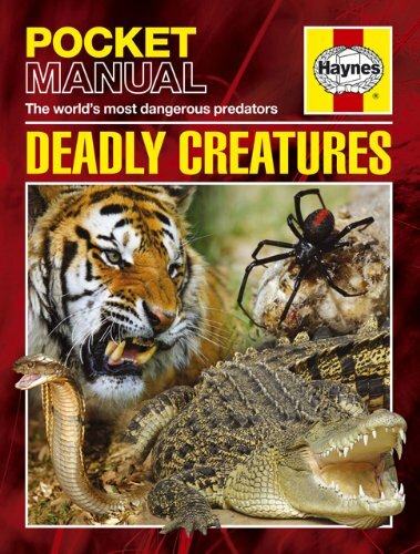 Deadly creatures haynes - deadly,