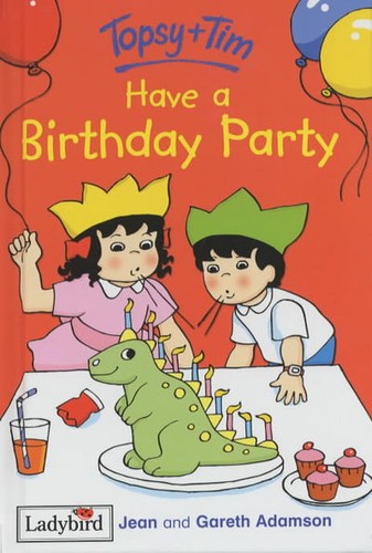 Topsy tim have a birthday - topsy,