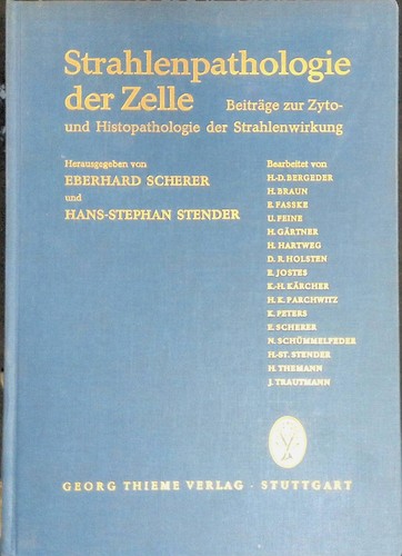 Strahlenpathologie der zelle - strahlenpathologie,