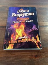 “The Bayou Bogeyman Presents