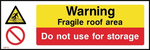 Warning fragile roof area sign - roof,