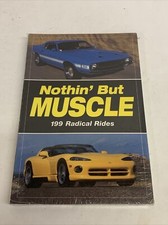 Nothing But Muscle 199 Radical Rides Paperback Old Cars Street Cars 2010 New