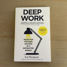 Deep Work: Rules for Focused