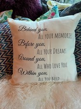Behind You, Before You, Motivational Quote Cushion with Inner Pad 17" x 17"
