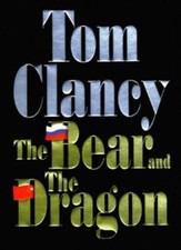 The Bear and the Dragon By Tom