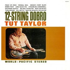 Tut Taylor - 12 String Dobro