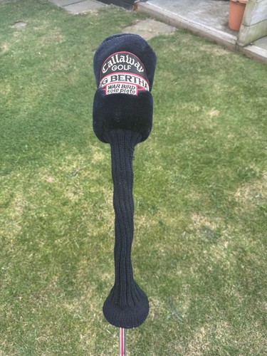 Callaway big bertha - bertha, war