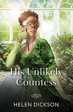 His Unlikely Countess: A new Regency romance perfect for fans of