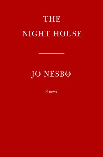 The night house nesbo - nesbo,, jo