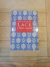 Nottingham Lace: 1760s-1950s