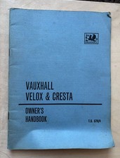 Original 1960s Vauxhall Velox and Cresta automobile owner's manual